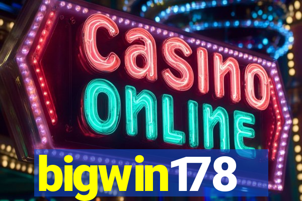 bigwin178