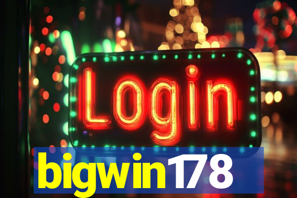 bigwin178