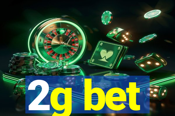 2g bet