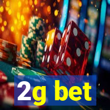 2g bet