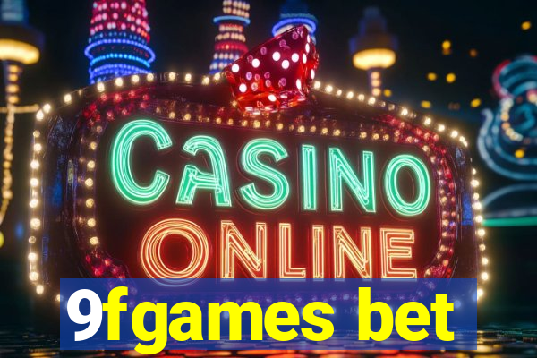 9fgames bet