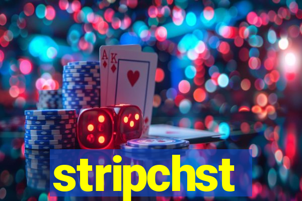 stripchst