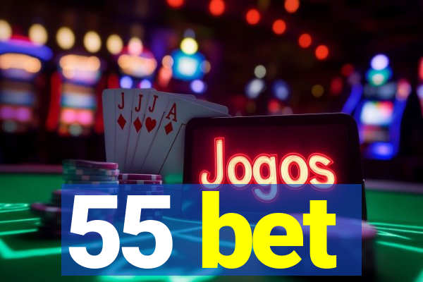 55 bet