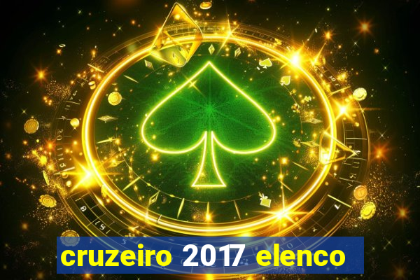 cruzeiro 2017 elenco