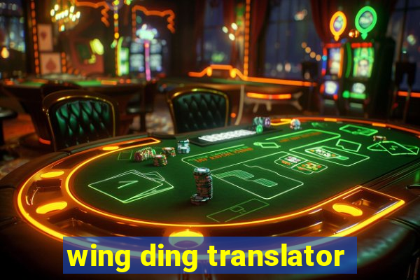 wing ding translator