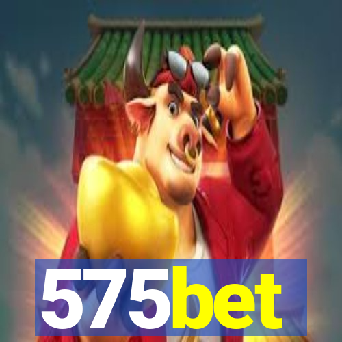 575bet