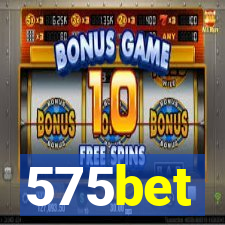 575bet