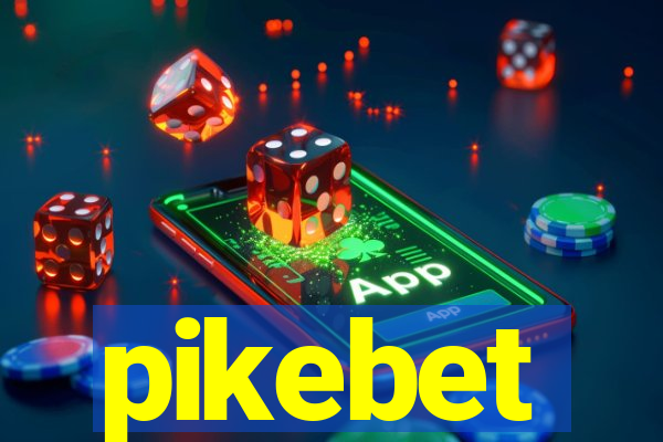 pikebet