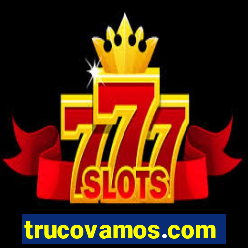 trucovamos.com