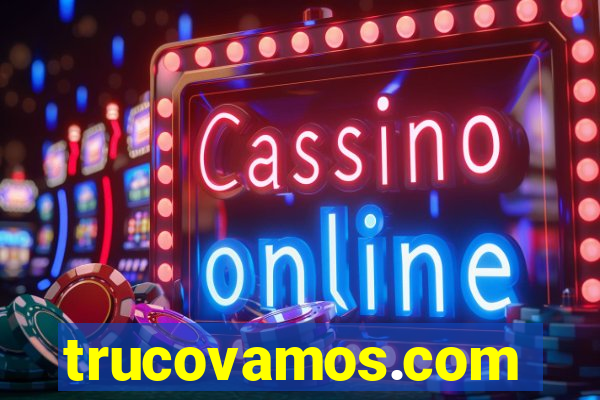 trucovamos.com