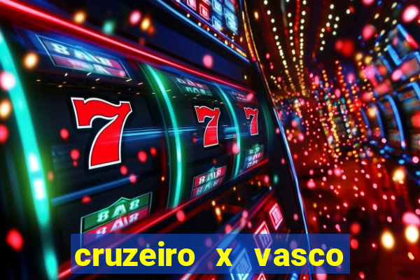 cruzeiro x vasco da gama multicanais