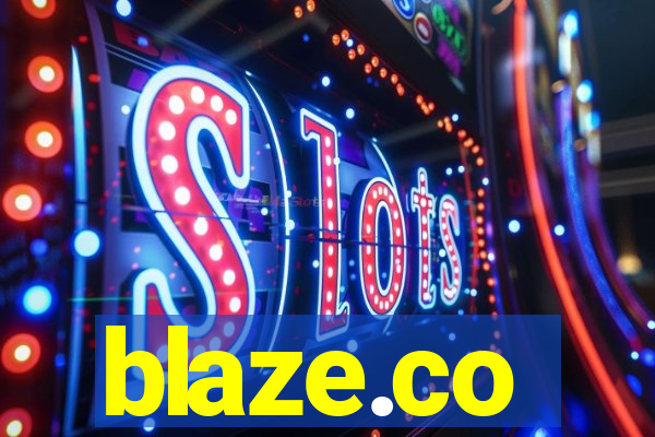 blaze.co