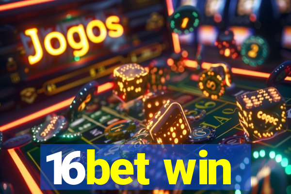 16bet win