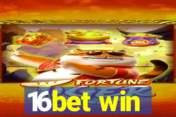 16bet win