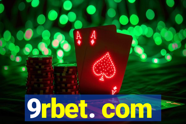 9rbet. com