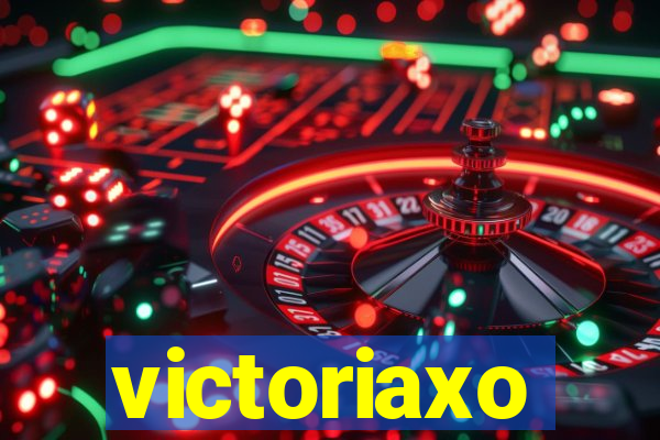 victoriaxo