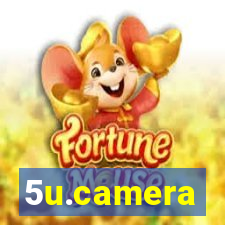 5u.camera