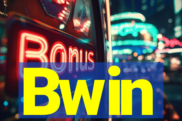Bwin