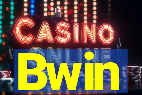 Bwin