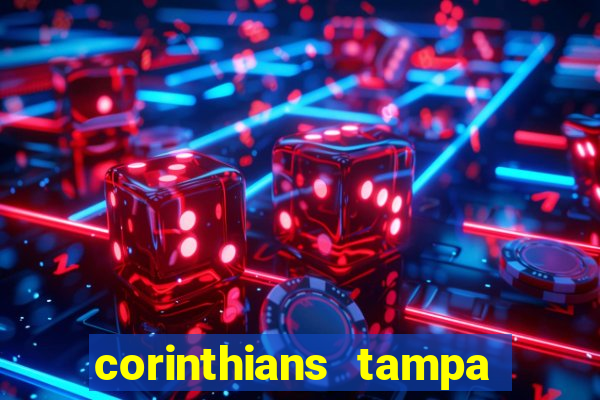 corinthians tampa da bola