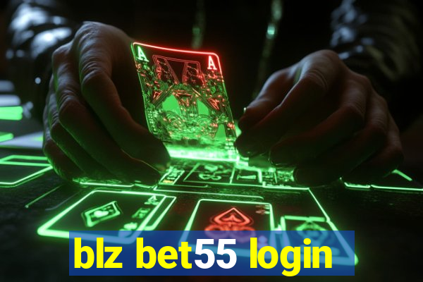 blz bet55 login