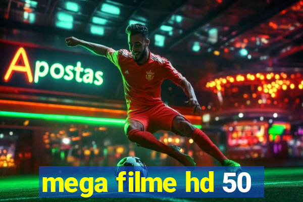 mega filme hd 50
