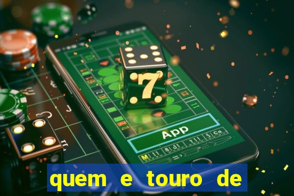 quem e touro de ouro vidente
