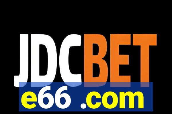 e66 .com