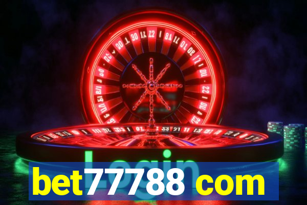 bet77788 com
