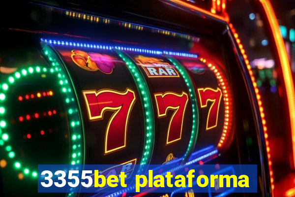 3355bet plataforma