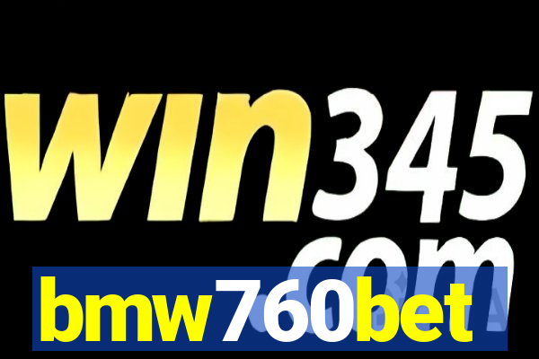 bmw760bet