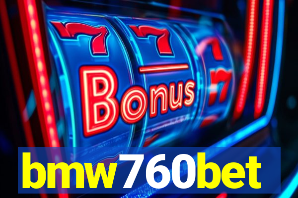 bmw760bet