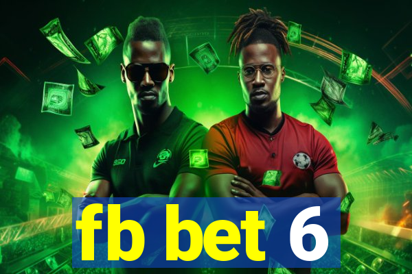 fb bet 6
