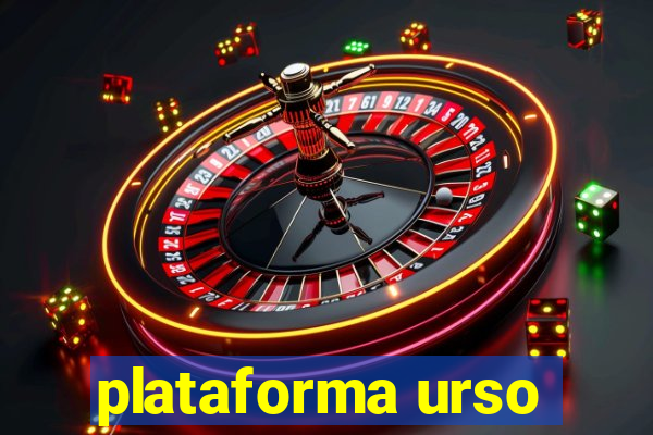 plataforma urso