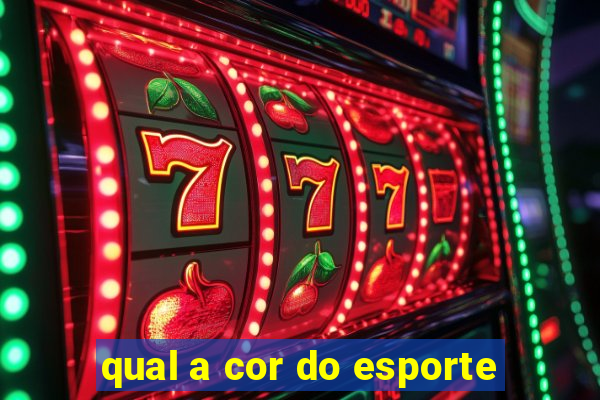 qual a cor do esporte