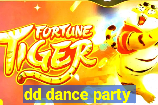 dd dance party