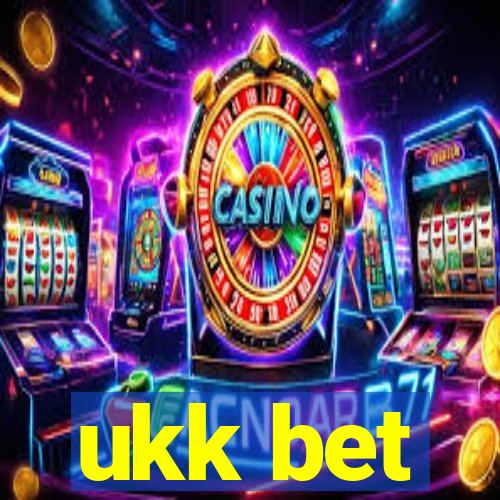 ukk bet