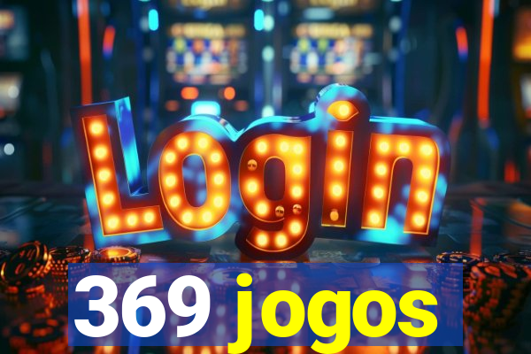 369 jogos