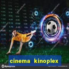 cinema kinoplex norte shopping