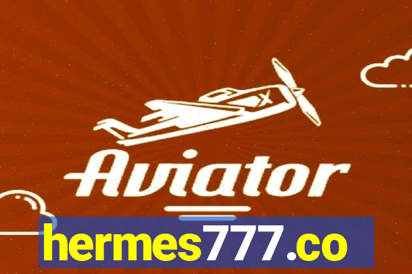 hermes777.co