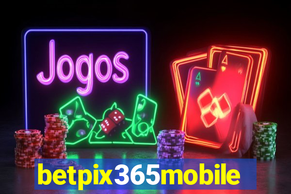 betpix365mobile