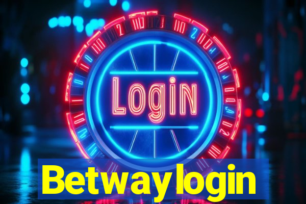 Betwaylogin