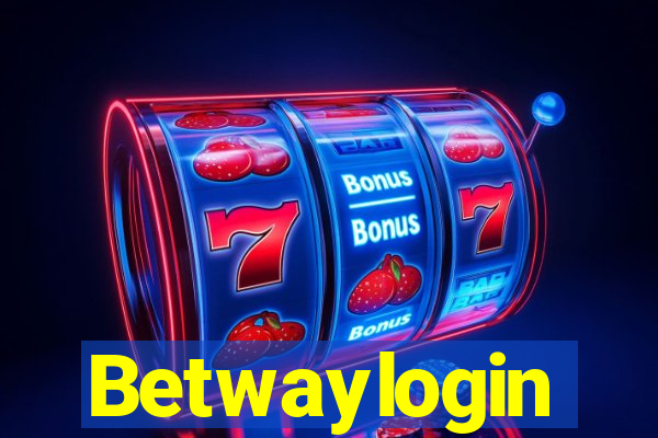 Betwaylogin