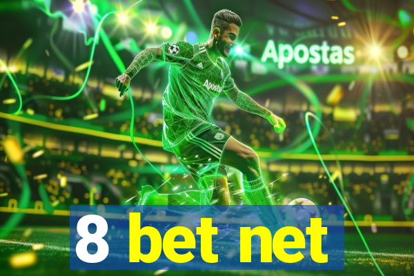 8 bet net
