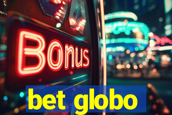bet globo