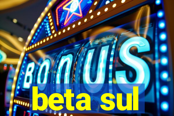 beta sul