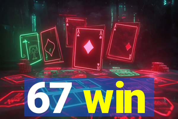67 win