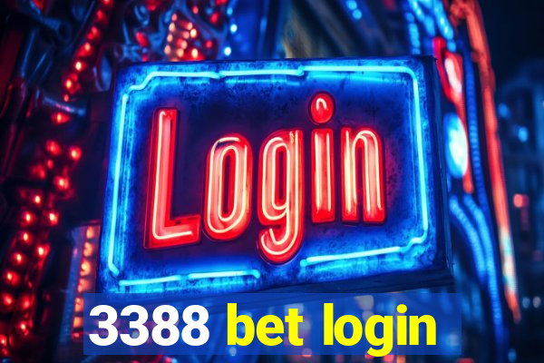 3388 bet login