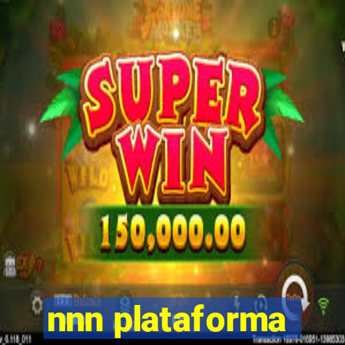 nnn plataforma