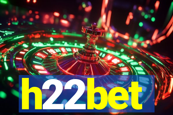 h22bet